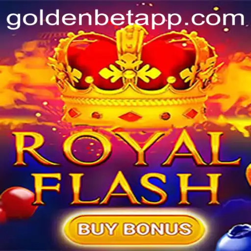 Unlocking the Thrills of RoyalFlashBuyBonus: A Goldenbet Experience
